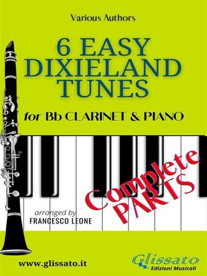 cover image of 6 Easy Dixieland Tunes--Bb Clarinet & Piano (complete)